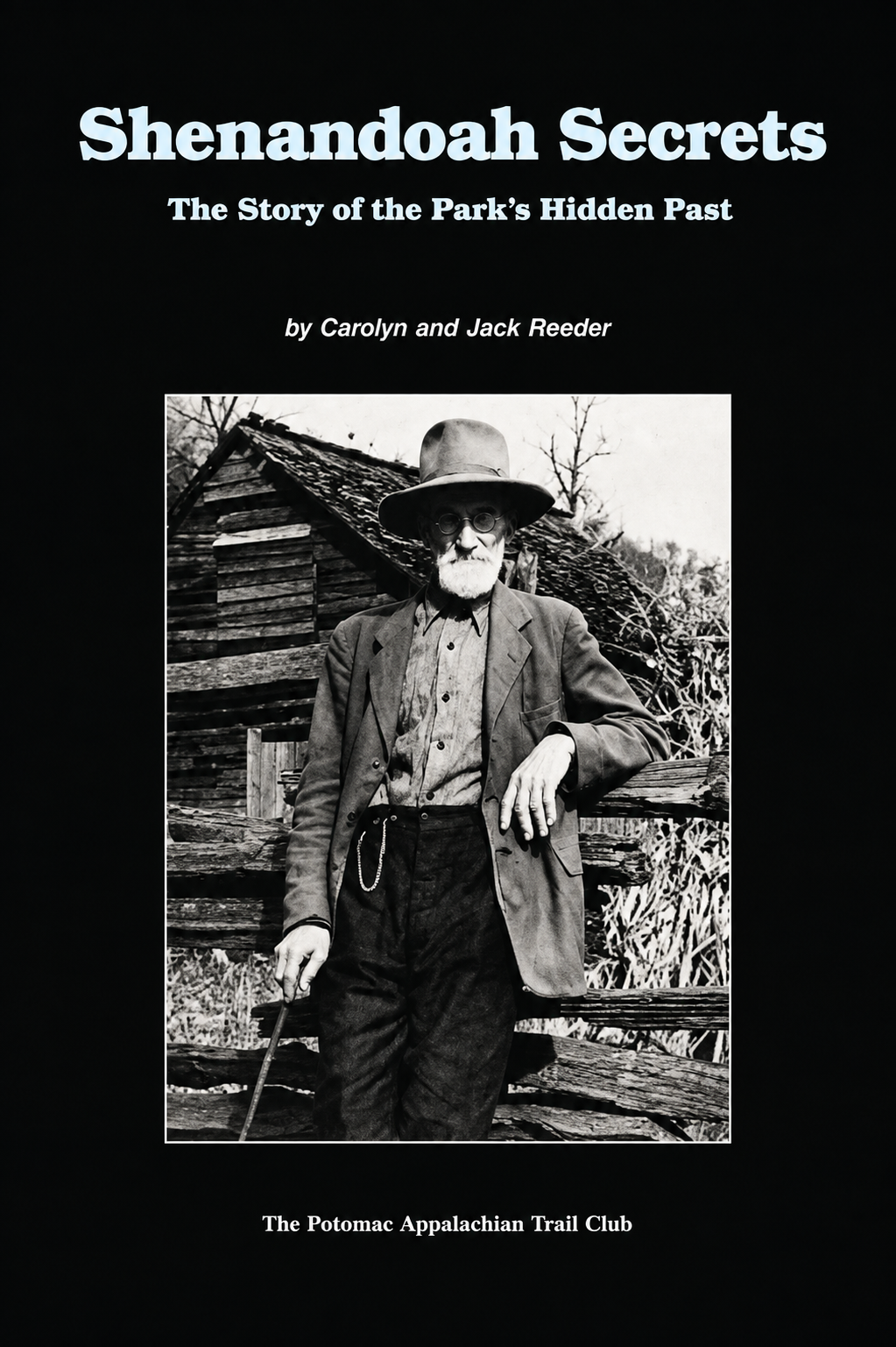 Shenandoah Secrets: The Park's Hidden Past