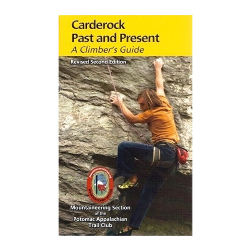 Book cover of 'Carderock Past and Present: A Climber's Guide' with a climber on a rock face.