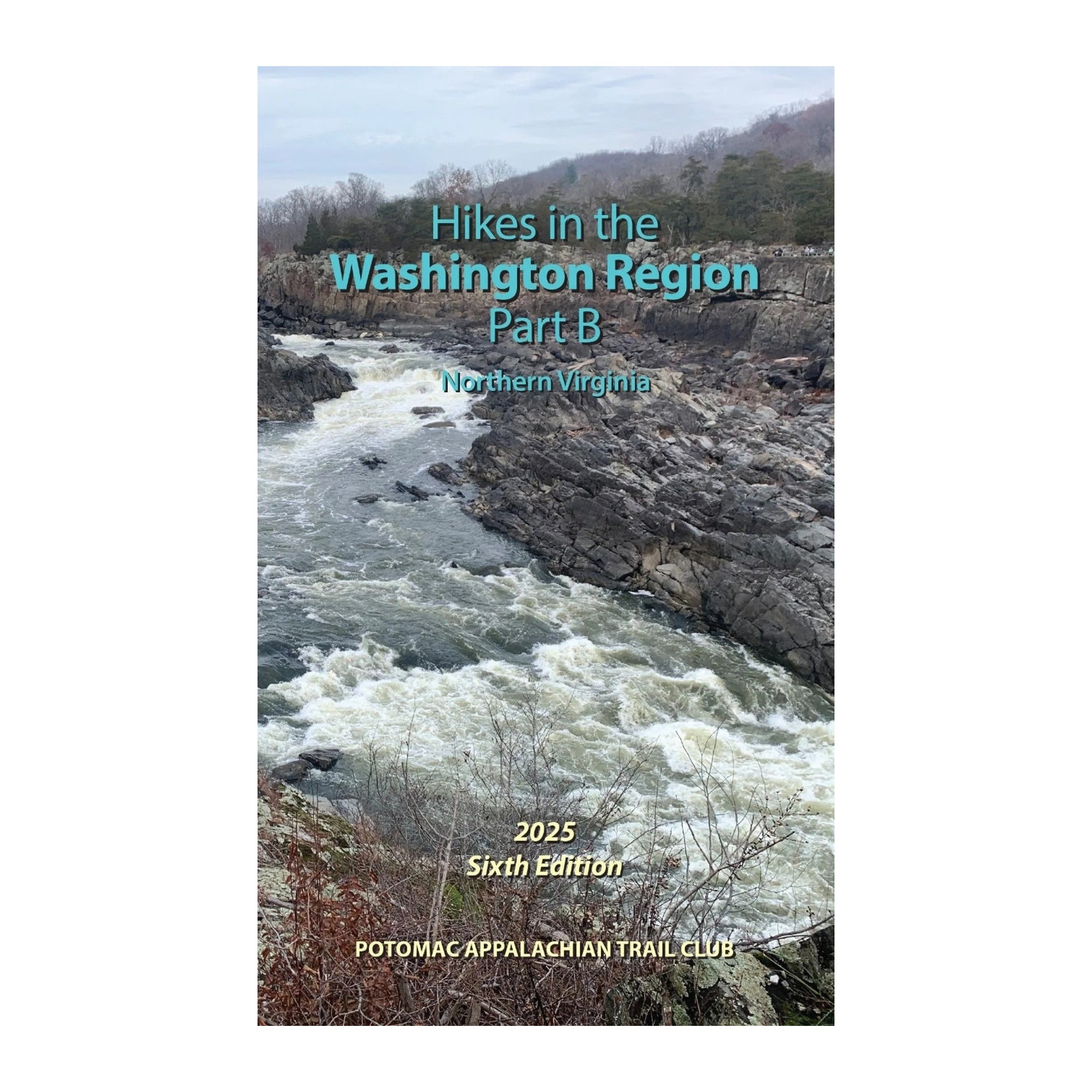 Book cover of 'Hikes in the Washington Region Part B' with a river and mountains in the background.