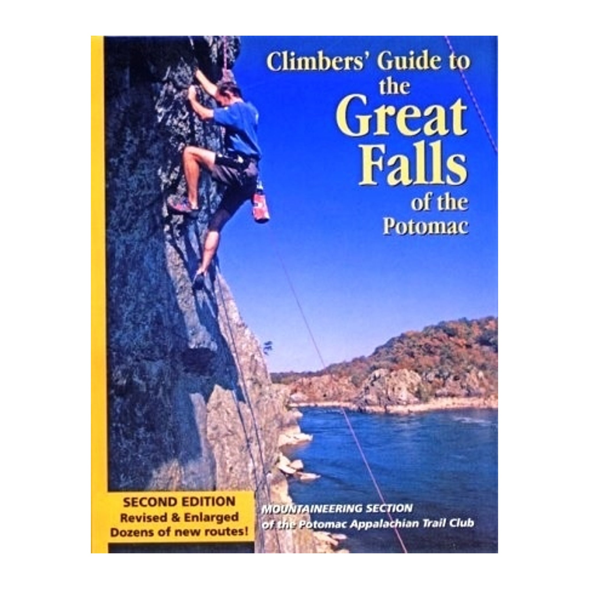 Book cover of 'Climber's Guide to the Great Falls of the Potomac' with a climber on a cliff and water in the background.