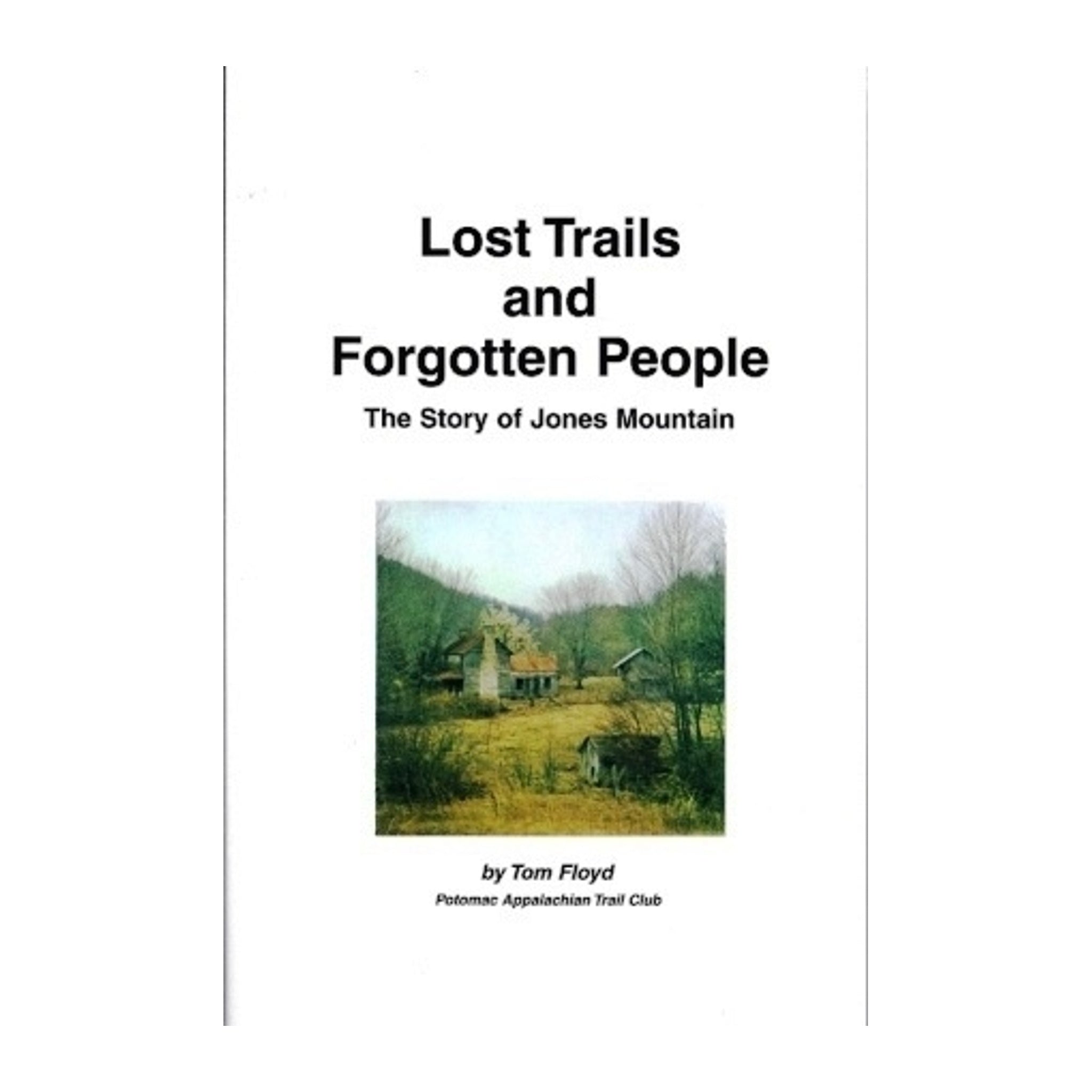 Lost Trails and Forgotten People