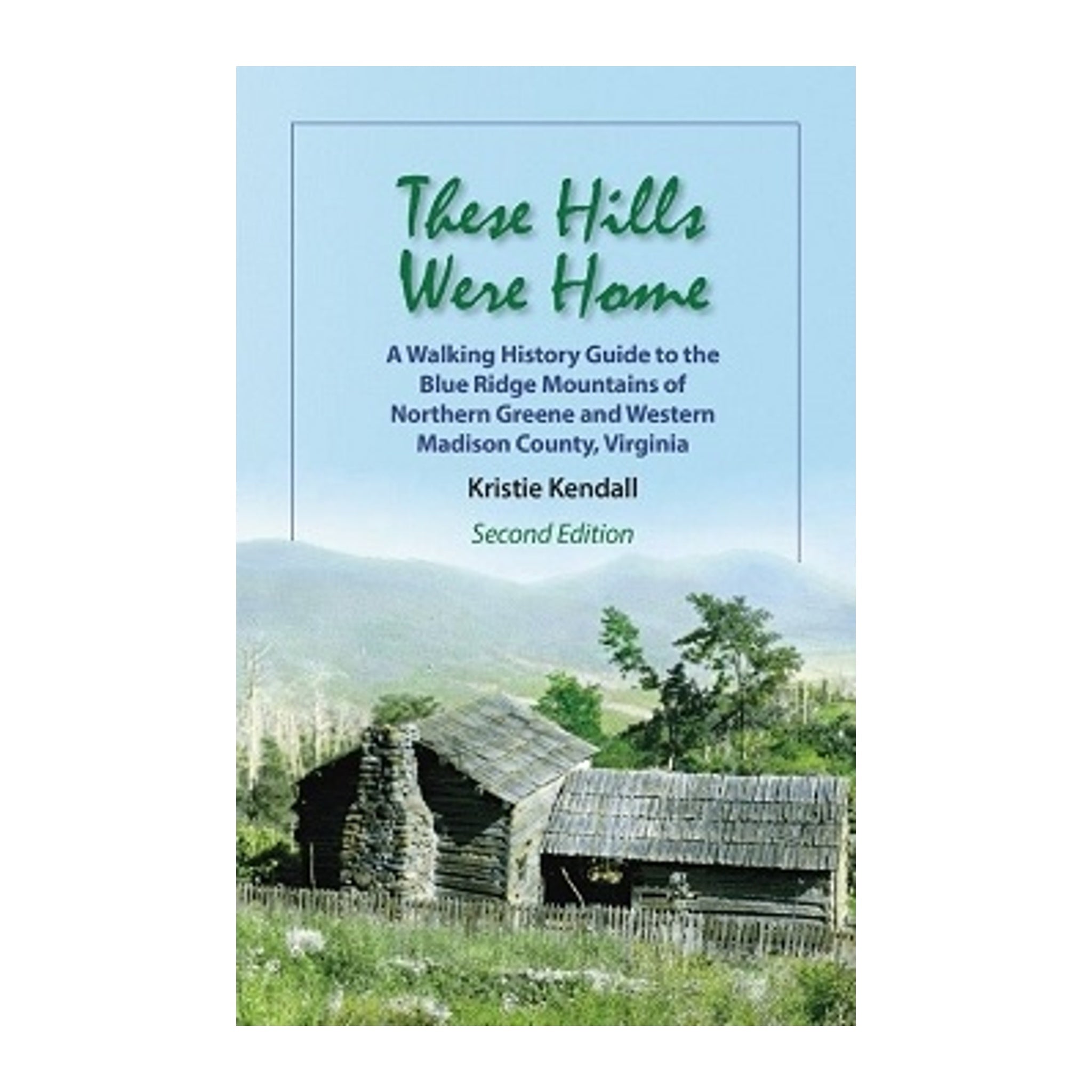 These Hills Were Home